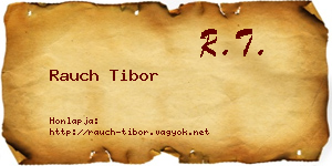 Rauch Tibor névjegykártya